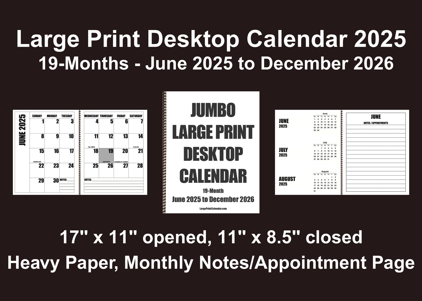 Jumbo Large Print 2025 Desktop Calendar | Heavy Weight Paper | 17" x 11" opened - 11" x 8.5" closed | 19-months, June 2025 to December 2026