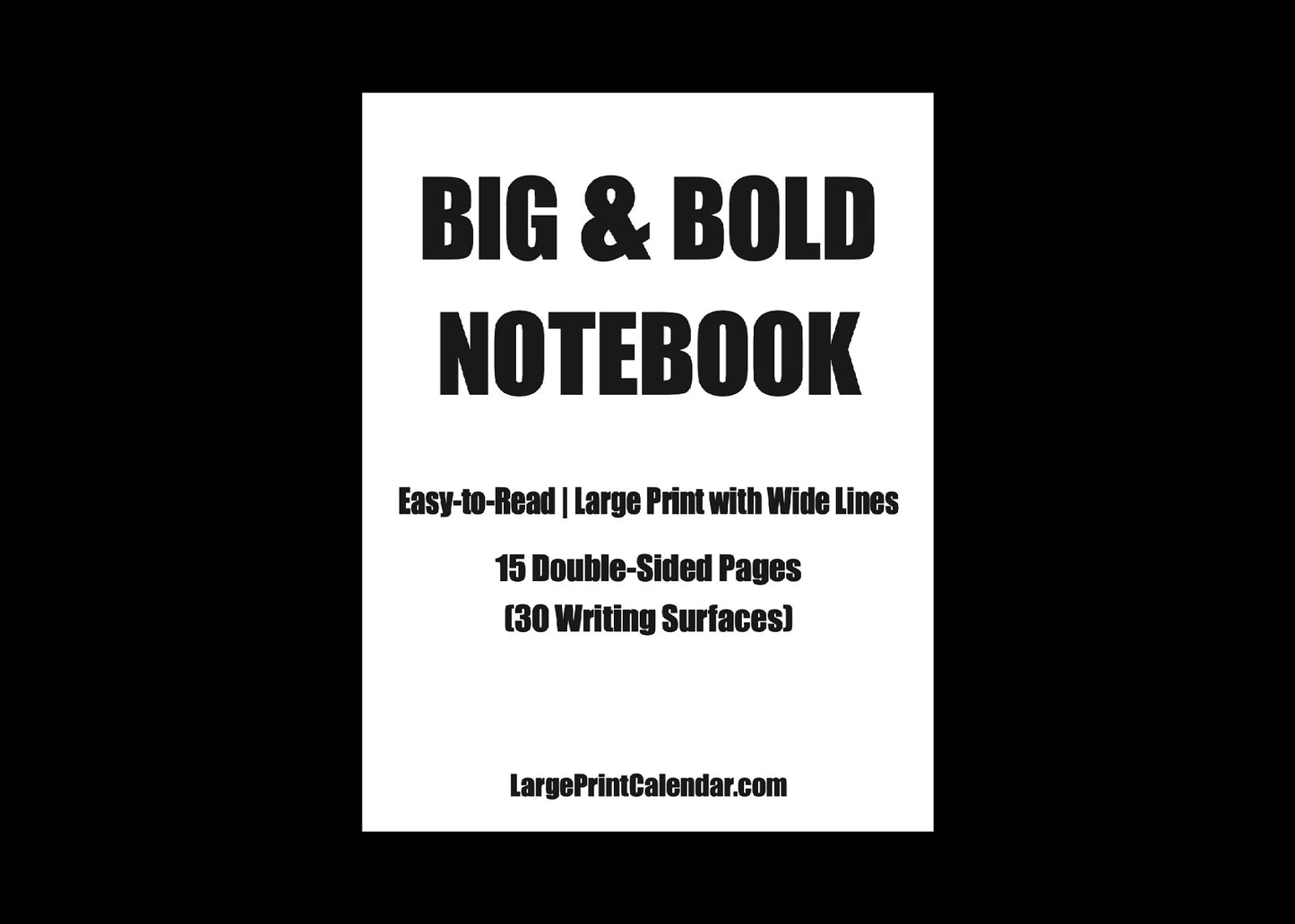 Jumbo Large Print Wide-line Notebook | 15 pages double sided