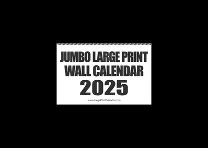 Jumbo Large Print 2025 Wall Calendar | Heavy Weight Paper | 17" x 22" open, or closed it is 17" x 11" | 13-months, January 2025 to January 2026