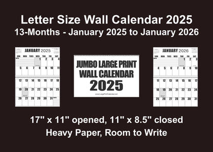 Large Print 2025 Letter Size Wall Calendar |Heavy Weight Paper | 17" x 11" hanging - 11" x 8.5" closed | 13-months, January 2025 to January 2026