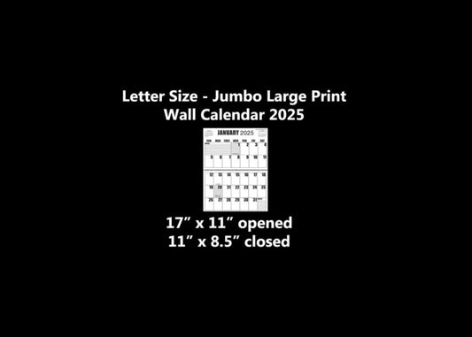 Large Print 2025 Letter Size Wall Calendar |Heavy Weight Paper | 17" x 11" hanging - 11" x 8.5" closed | 13-months, January 2025 to January 2026